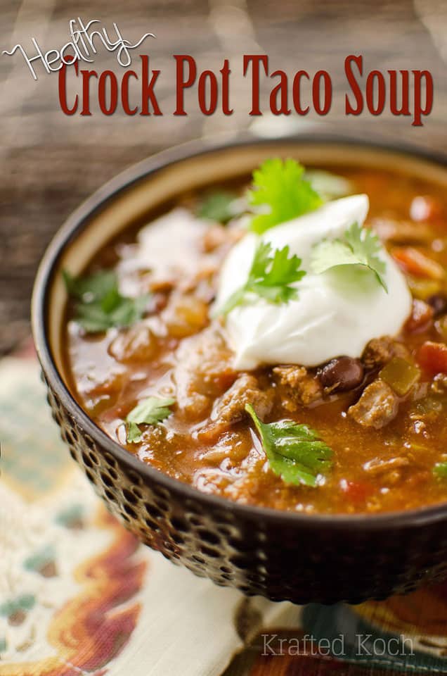 Healthy Crock Pot Taco Soup - Lavibu - An easy slow cooker recipe for flavorful and healthy taco seasoned soup that you can set and forget!